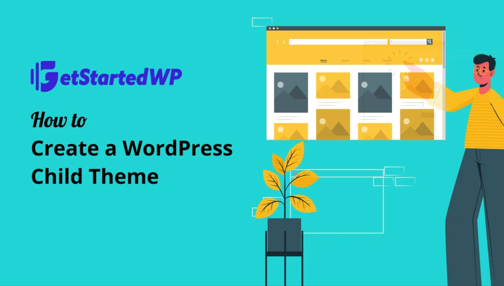 How to Create a WordPress Child Theme